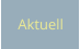 Aktuell