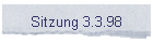 Sitzung 3.3.98