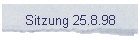 Sitzung 25.8.98