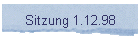 Sitzung 1.12.98